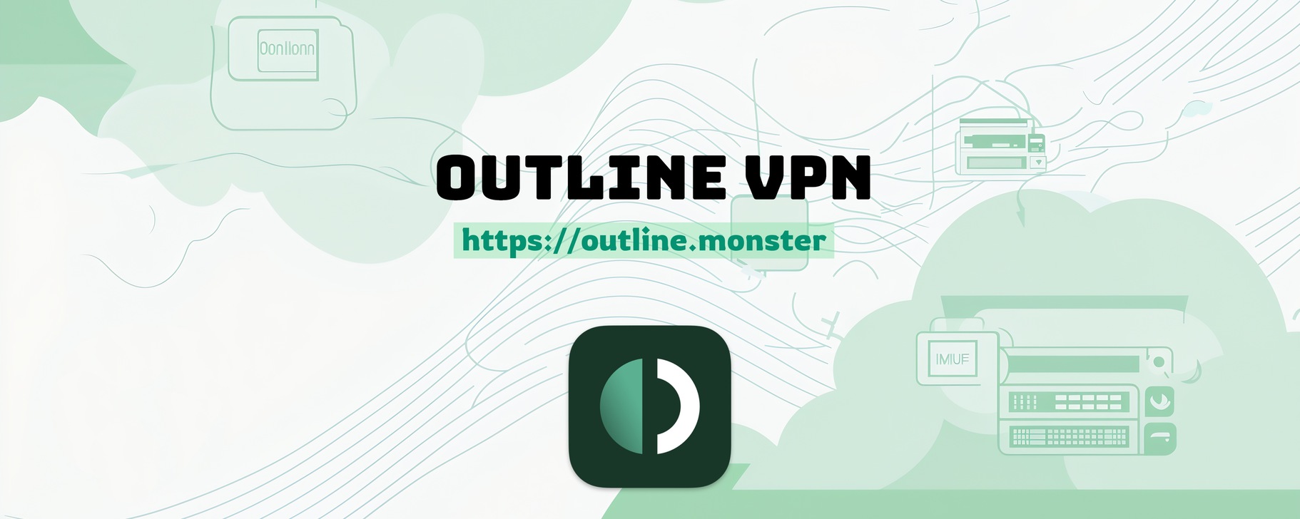 OUTLINE VPN — ключи на быстрый VPN | Получите доступ к безопасному и ...