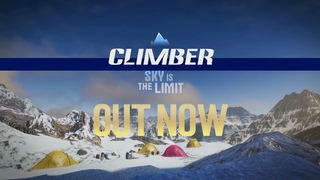 Climber: Sky is the Limit - Release Trailer