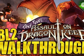 Borderlands 2: Tiny Tina’s Assault on Dragon Keep - Геймплей
