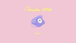 november ultra - fade (Official Audio)