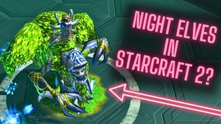 Zerg Vs Night Elves? Warcraft 3 comes to StarCraft 2! (Modded SC2 Cast)