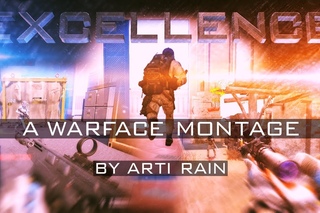 EXCELLENCE | A Warface Montage by ArtiRain 60fps