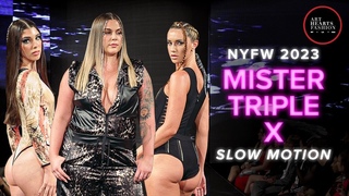 Stunning Women From Mister Triple X In Slow Motion | NY Fashion Week 23 | Art Hearts Fashion