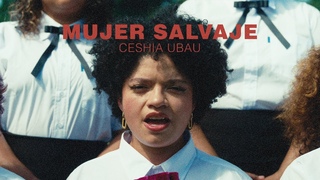 Ceshia Ubau - Mujer Salvaje (Video Oficial)