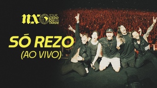 NX Zero - S Rezo (Tour Cedo ou Tarde Ao Vivo)