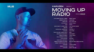 Kapuzen - Moving Up Radio #004