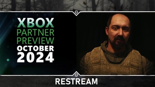 🟢 Restream Xbox Partner Preview  October 2024 + Разбор превью . 2: Сердце Чернобыля