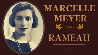 Rameau by Marcelle Meyer - Les Sauvages, Les Oiseaux / Presentat Alexandre Tharaud (Centurys rec.)