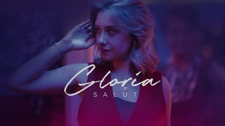 Gloria - SALUT (Lyrics vido)