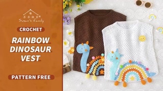 EN2801Rainbow Dinosaur Vest Crochet Tutorial | Cute Vest for Children/Kids | Susan's Famil