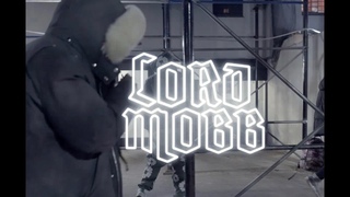Lord Mobb - The Mobb feat  Mummz, T.F, Osbe Chill (Official Video)