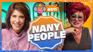 NANY PEOPLE - PODPEOPLE #011