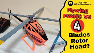 FlyWing FW450 V3: Testing the 4-Blades Rotor Head Upgrade