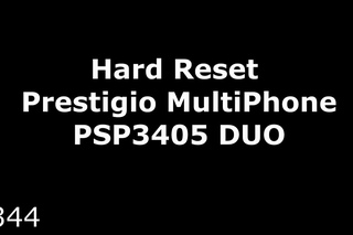 Hard Reset Prestigio MultiPhone PSP3405 DUO